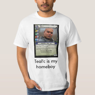 Teal'c is my homeboy - Customised T-Shirt