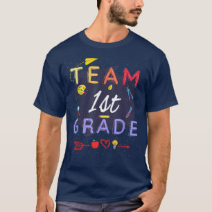 Team 1st Grade Back To School Teacher Student T-Sh T-Shirt