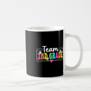 Team 2nd Grade Back To School Teacher Student Seco Coffee Mug