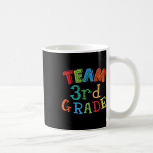 Team 3rd Grade - Third Grade Kids & Teacher Ba Coffee Mug