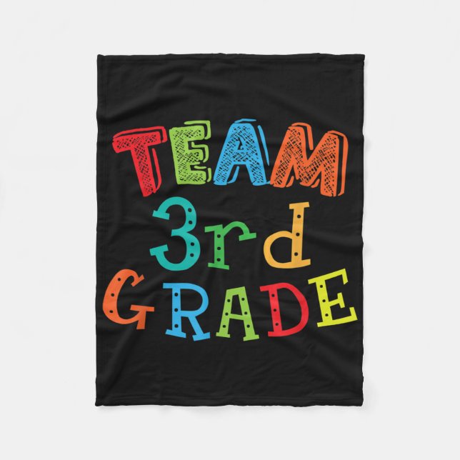 Team 3rd Grade - Third Grade Kids &amp; Teacher Ba Fleece Blanket (Front)
