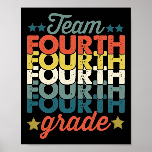 Team 4th Fourth Grade Back To School Teacher Kids  Poster (Front)