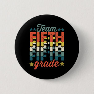 Team 5th Fifth Grade Back To School Teacher Kids 6 Cm Round Badge