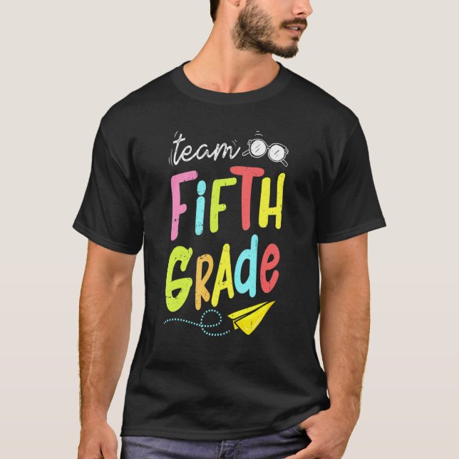 Team 5th Fifth Grade Sunglasses Teacher Kids Back  T-Shirt (Front)