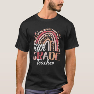 Team 5th Grade Teacher First Day Of School Leopard T-Shirt