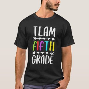 Team 5th Grade Team Fifth Grade Squad Back To Scho T-Shirt
