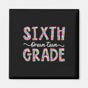Team 6th Grade Bow Flowers First Day Of School Six Magnet