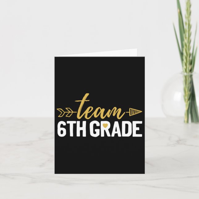 Team 6th Grade Hello Sixth Grade Crew Squad Teache Card (Front)