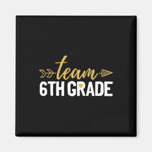 Team 6th Grade Hello Sixth Grade Crew Squad Teache Magnet