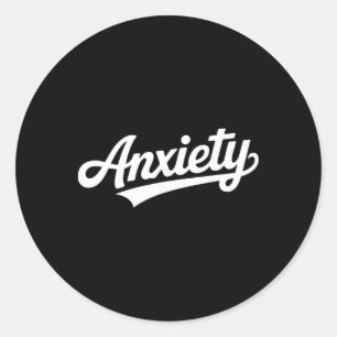 Team Anxiety Retro Script Mental Health Humour Des Classic Round Sticker