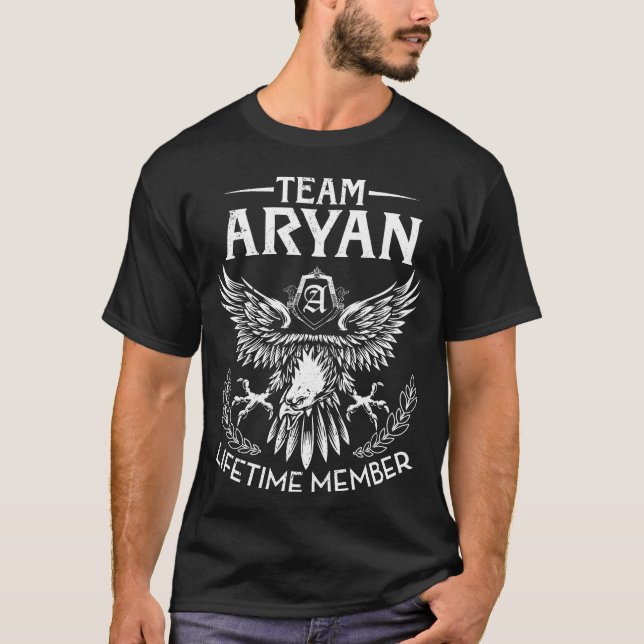 Team ARYAN.png Lifetime Member Last Name T-Shirt (Front)