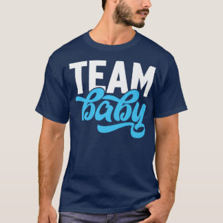 Team Baby New Baby Pregnancy Announcement  739 T-Shirt