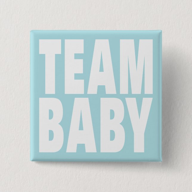 Team Baby on Blue 15 Cm Square Badge (Front)