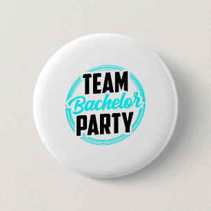 Team Bachelor Party Bride Groom 2  6 Cm Round Badge