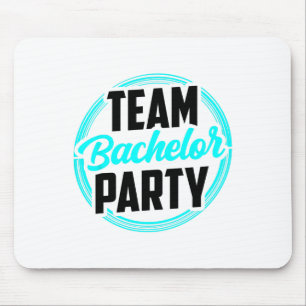 Team Bachelor Party Bride Groom 2 Mouse Pad