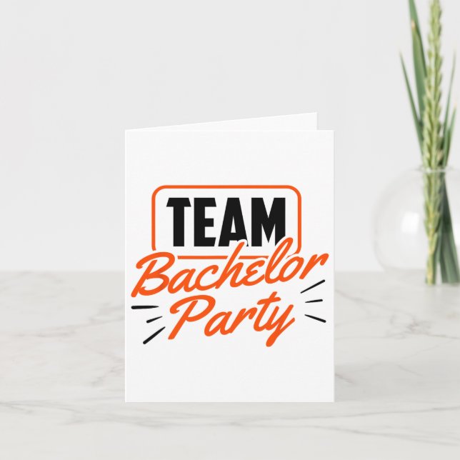 Team Bachelor Party Bride Groom 3  Card (Front)