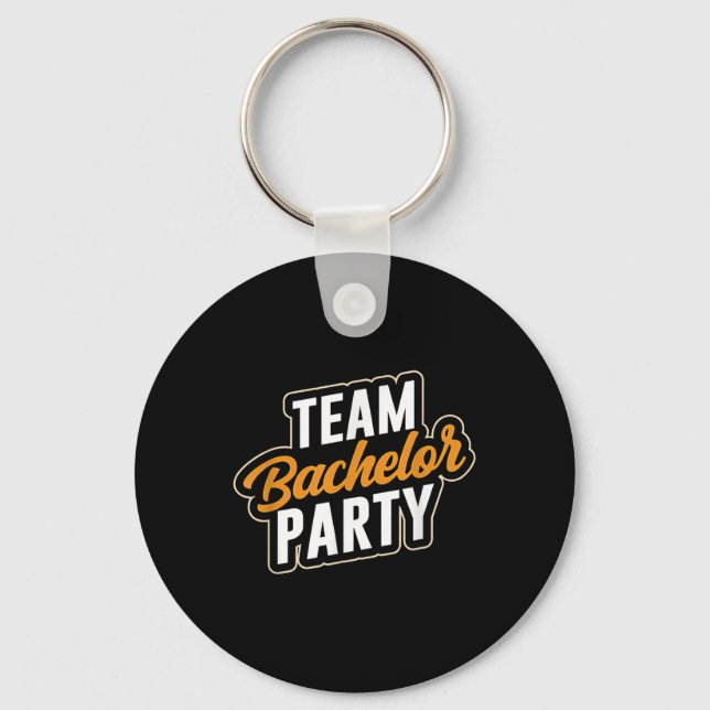 Team Bachelor Party Bride Groom _4  Key Ring (Front)
