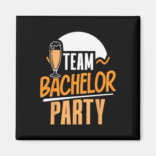 Team Bachelor Party Bride Groom 4  Magnet (Front)