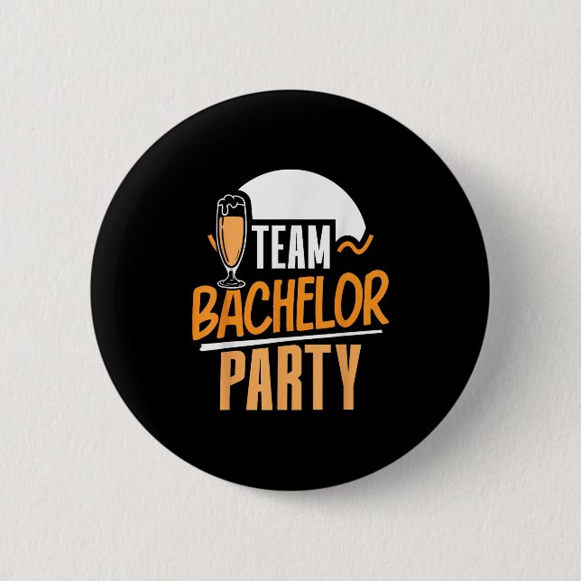 Team Bachelor Party Bride Groom  6 Cm Round Badge (Front)
