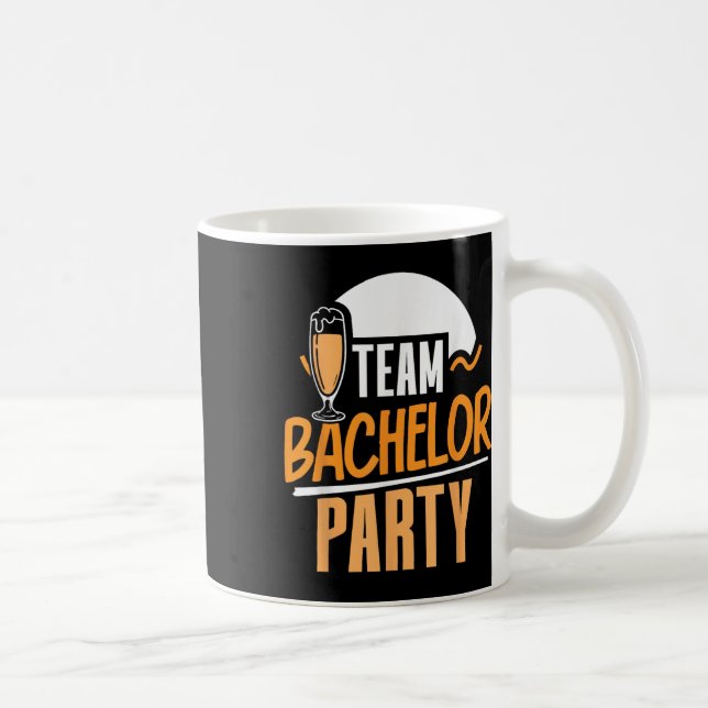 Team Bachelor Party Bride Groom  Coffee Mug (Right)