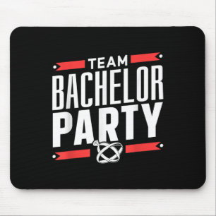 Team Bachelor Party Groom Bride _2  Mouse Pad