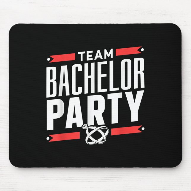 Team Bachelor Party Groom Bride _2  Mouse Pad (Front)