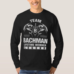 Team Bachman Lifetime Member T-Shirt