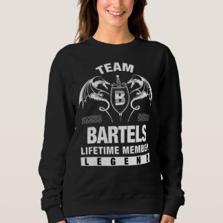 Team Bartels Lifetime Member Sweatshirt