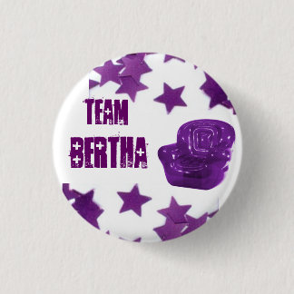 TEAM BERTHA 3 CM ROUND BADGE