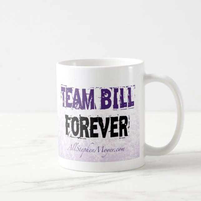 Team Bill Forever Mugs (Right)