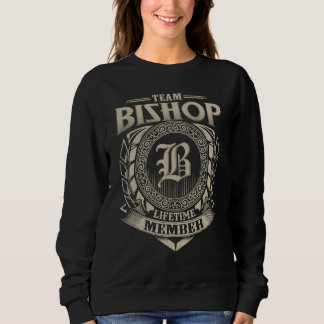 Team Bishop Lifetime Member Vintage Bishop Family Sweatshirt