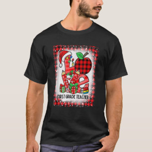 Team Bleached Love 1st First Grade Teacher Santa C T-Shirt