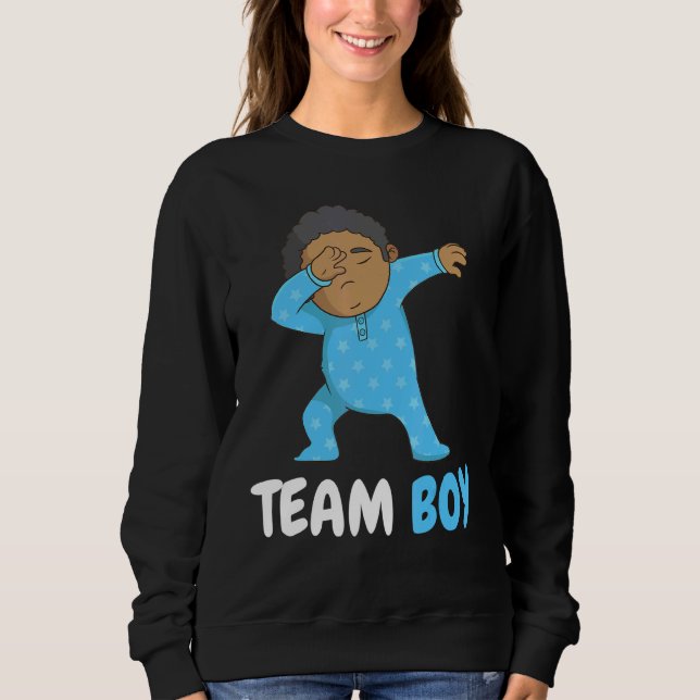 Team Boy Gender Reveal Men Women Cool Baby Boy  2 Sweatshirt (Front)