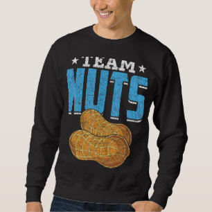 Team Boy Gender Reveal Party Team Nuts Gender Rev Sweatshirt
