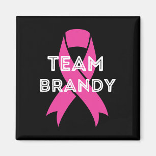 Team Brandy Personalised Breast Cancer Awareness   Magnet