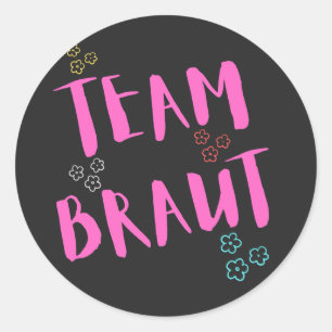 Team Braut Brautparty Runder Aufkleber Classic Round Sticker