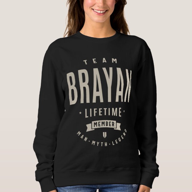 Team Brayan Lifetime Member Sweatshirt (Front)
