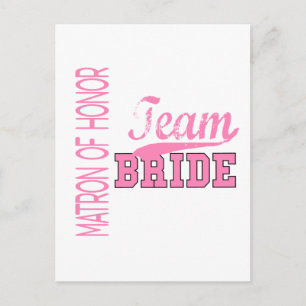 Team Bride 1 MATRON OF HONOR Postcard