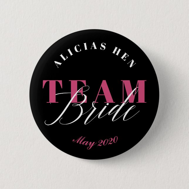 TEAM BRIDE 6 CM ROUND BADGE (Front)