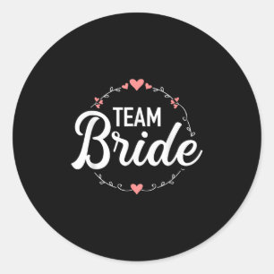 Team Bride Bachelorette Party Classic Round Sticker