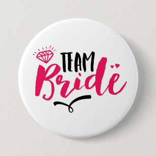 Team Bride Bachelorette Party Typography Button