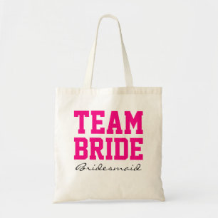 Team Bride bridesmaid personalised hot pink2 Tote Bag