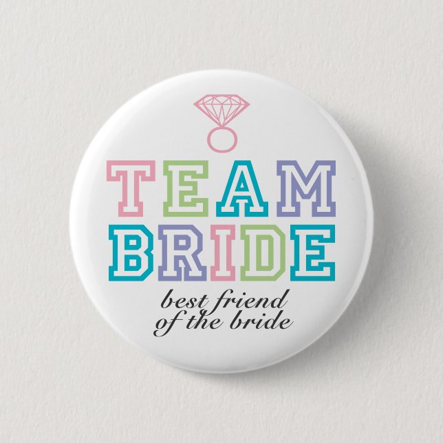 Team Bride Button (Front)