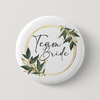 Team Bride Button with golden inscription