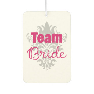 Team Bride Car Air Freshener