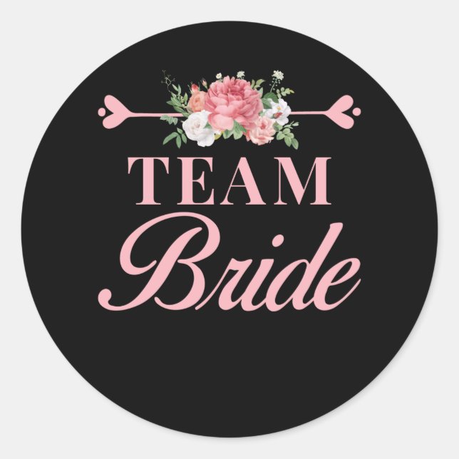 Team Bride Classic Round Sticker (Front)