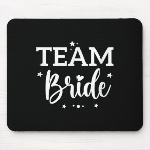 Team Bride Flower Bachelorette Bridal Shower Bride Mouse Pad