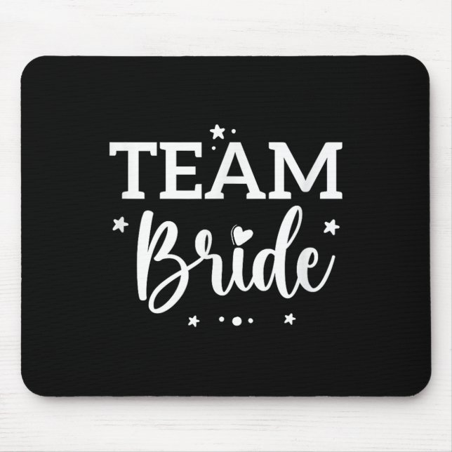 Team Bride Flower Bachelorette Bridal Shower Bride Mouse Pad (Front)