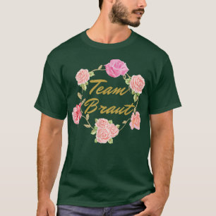 Team Bride Flowers Vintage JGA Engagement Gift T-Shirt