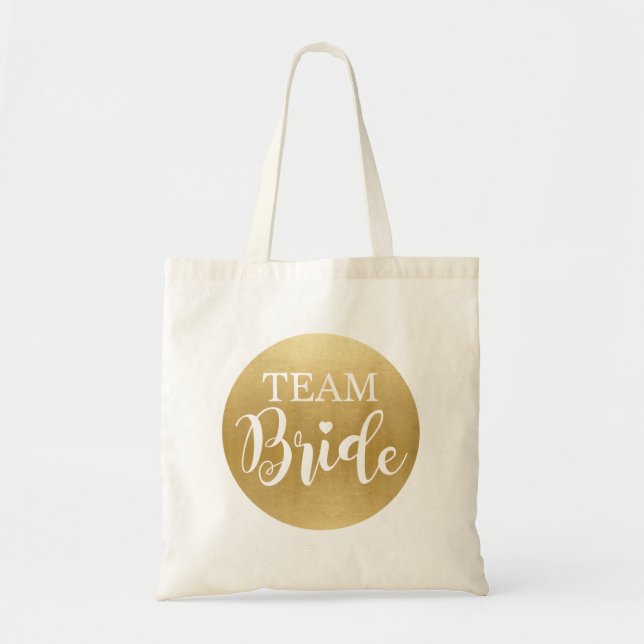 Team Bride Gold Bag Canvas Bridal Girls Gift (Front)